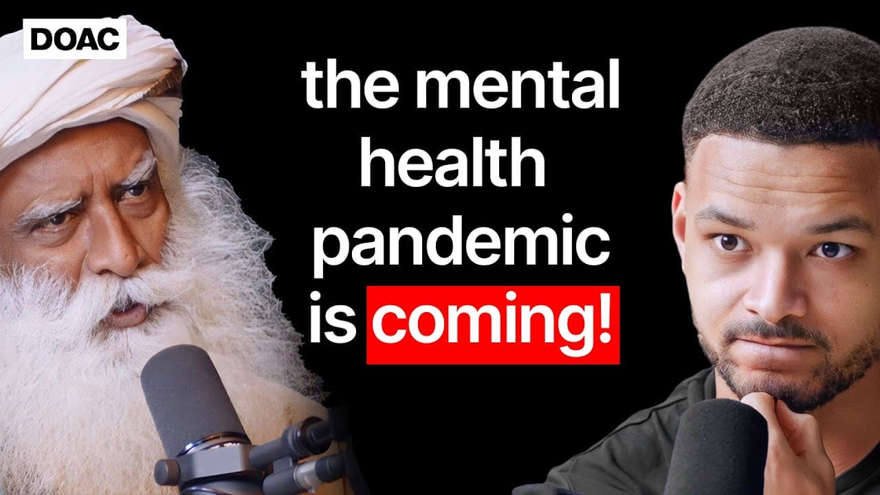 Sadhguru (World’s No.1 Guru) PREDICTS: "There Is A Mental Health Pandemic Coming! & We Are On The Brink Of Extinction!"