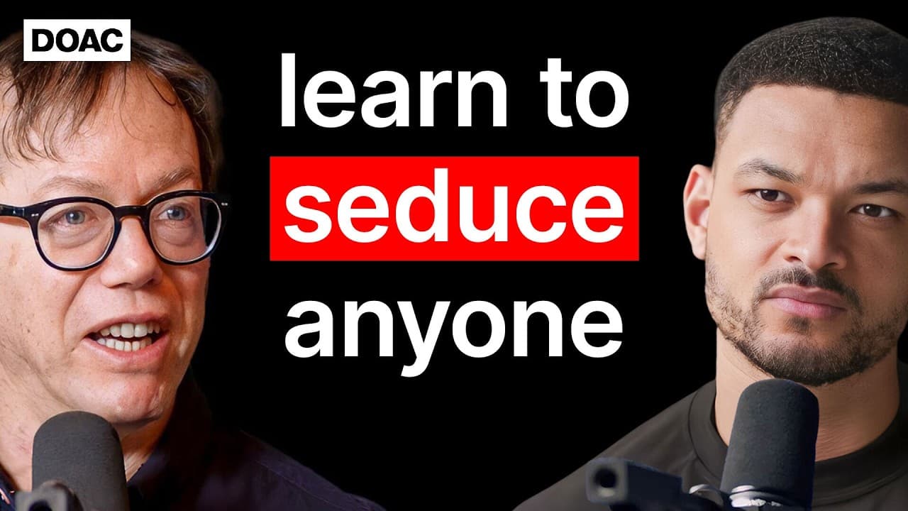Robert Greene: How To Seduce Anyone, Build Confidence & Become Powerful